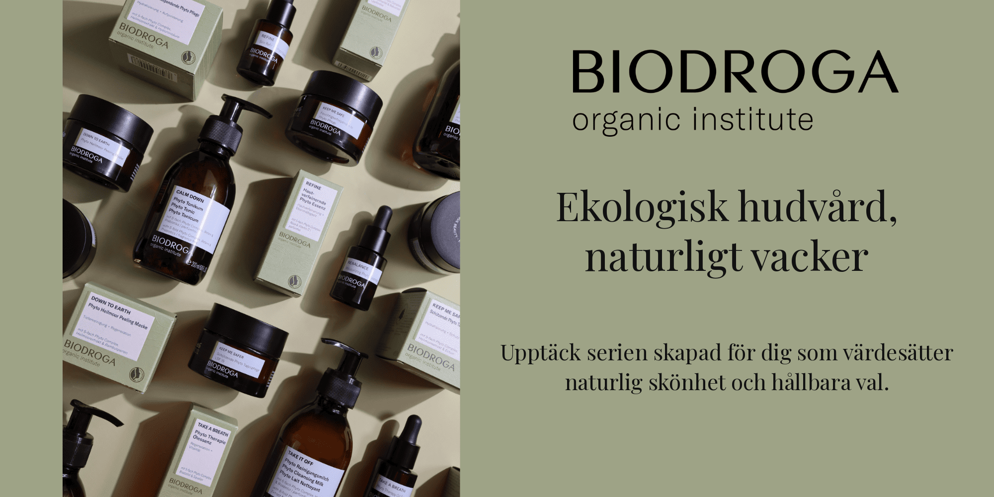 Biodroga Organic Institute – ekologisk hudvård